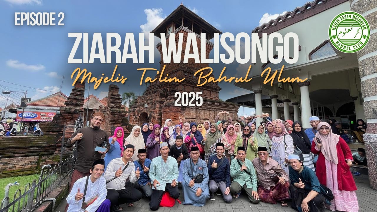 Tour Ziarah Wali Songo dan Madura 2025. Hari ke-2 Jawa Tengah& Jawa Timur
