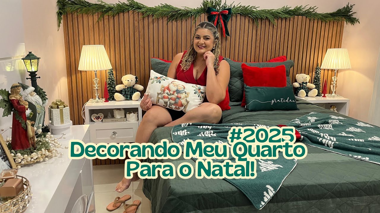DECORAÇÃO DO MEU QUARTO PARA O NATAL || Uma Decoração Aconchegante e Muito Romântica || #NATAL2025