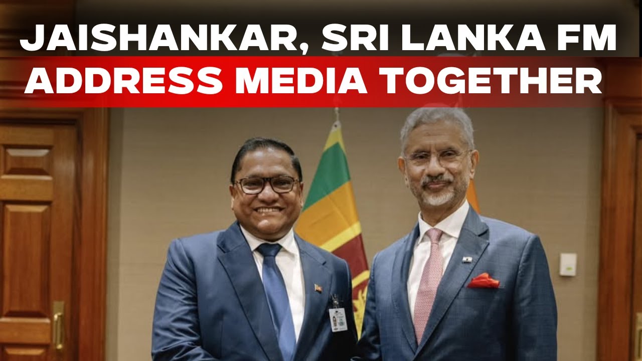 LIVE: S. Jaishankar Delivers Press Statement Alongside Sri Lanka FM Vijitha Herath In Colombo