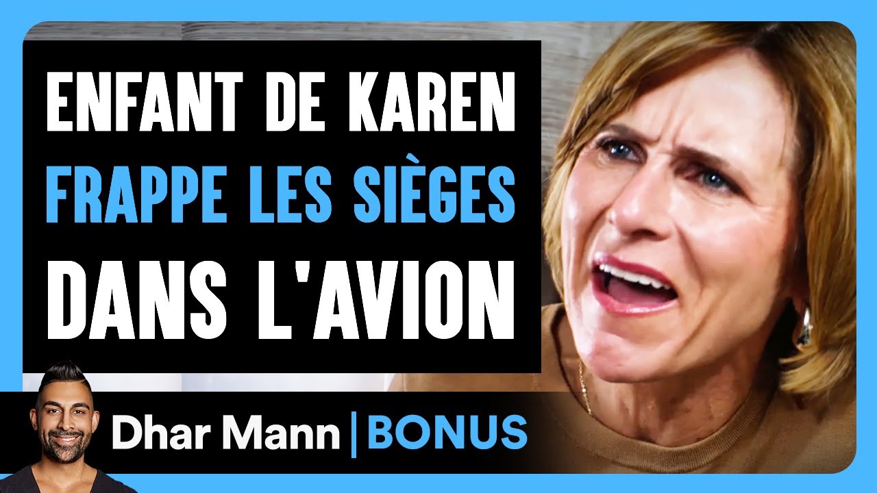 L'enfant De Karen Frappe Les Sièges Dans L'avion | Dhar Mann Studios