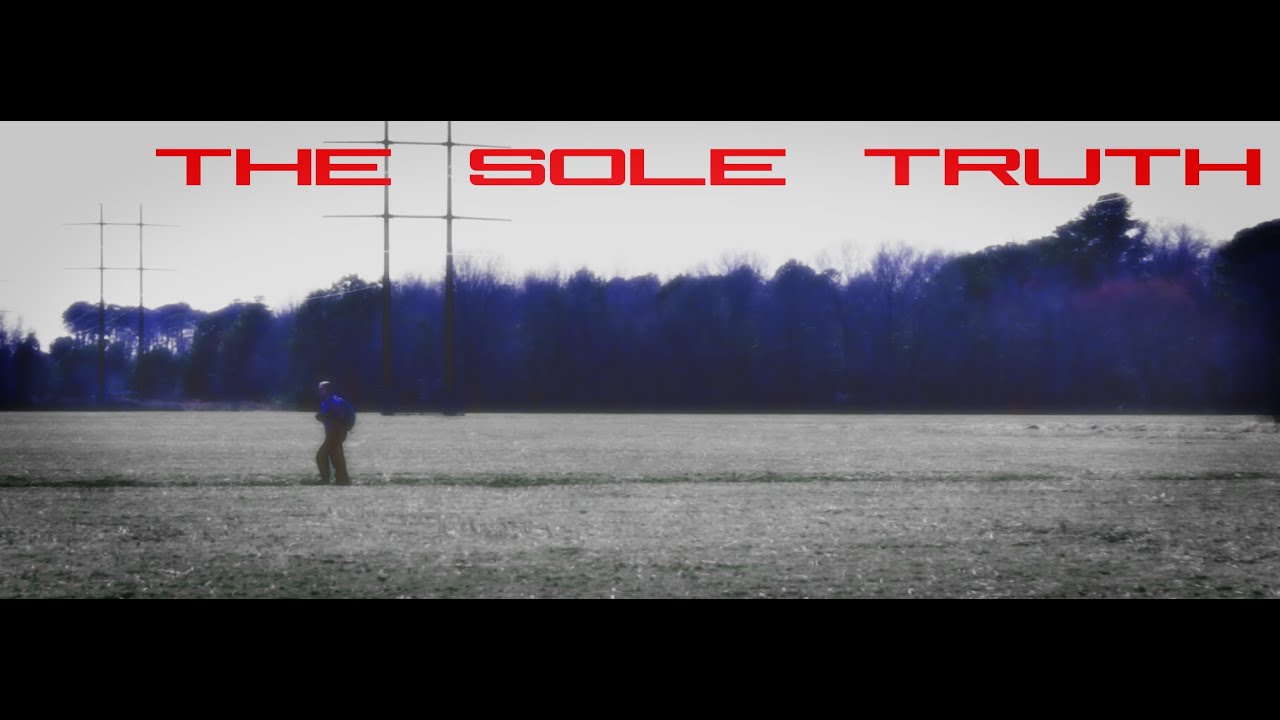 The Sole Truth - post-apocalyptic short film