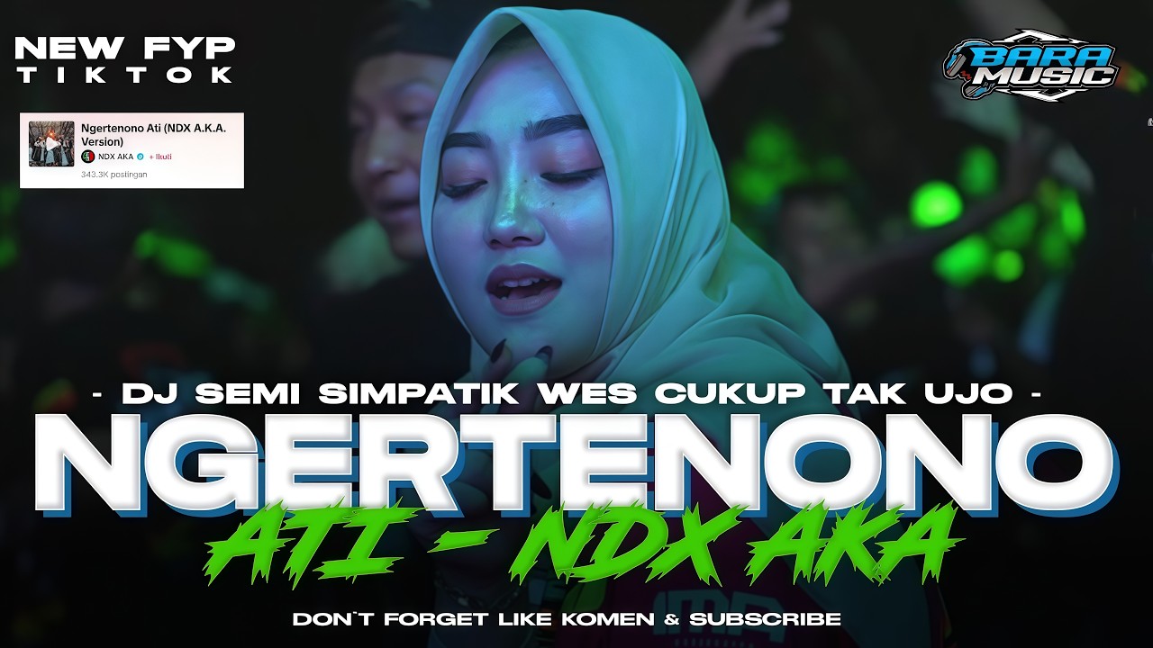 NGERTENONO ATI NDX AKA SEMI SIMPATIK MIDDLE NULUP CETAS CETUS VIRAL TIKTOK TERBARU