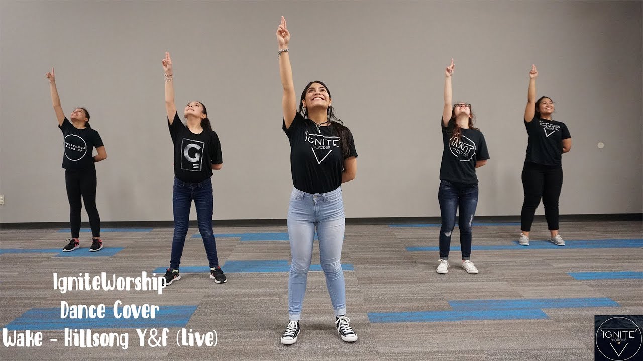 Wake- Hillsong Y&F Live (Dance Cover)