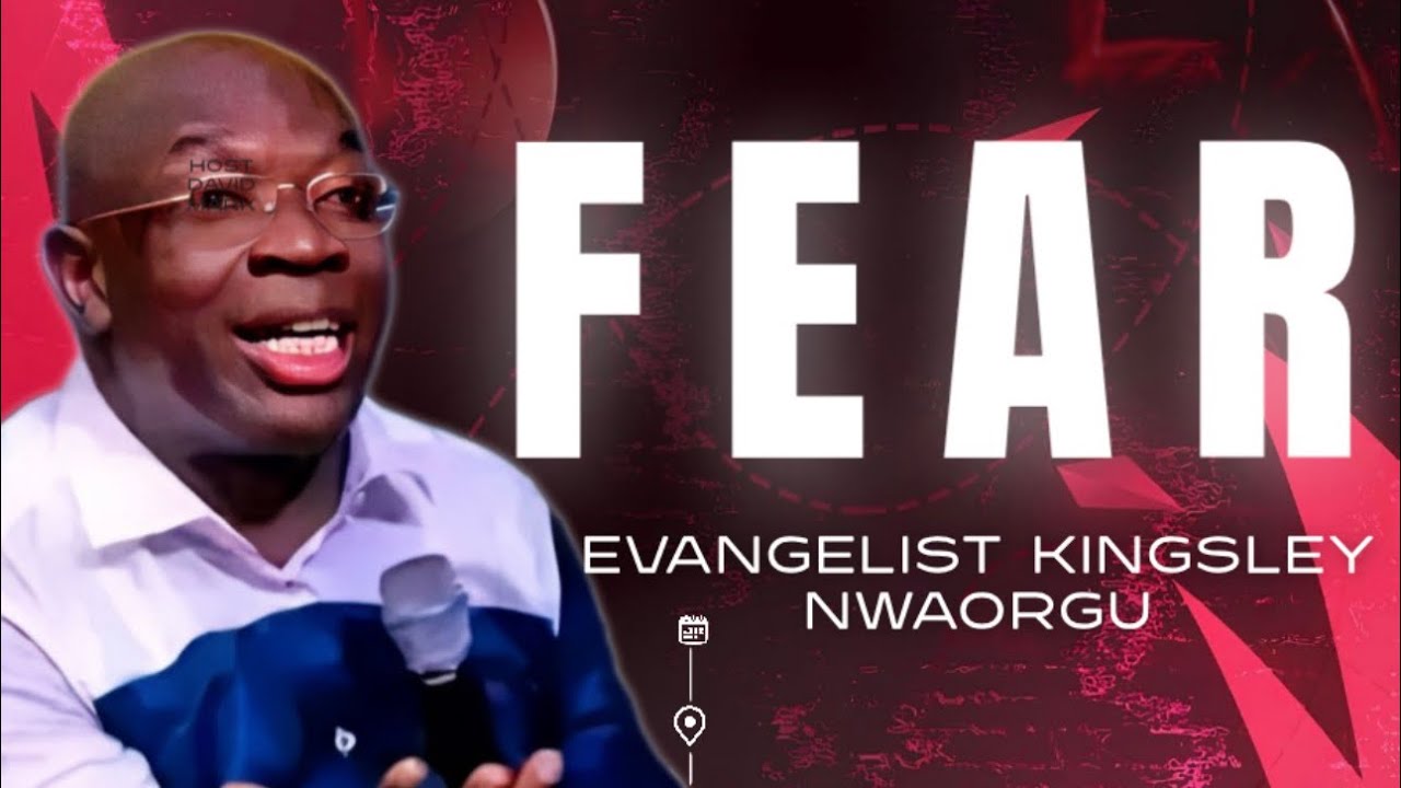 F.E.A.R - Evang Kingsley Nwaorgu
