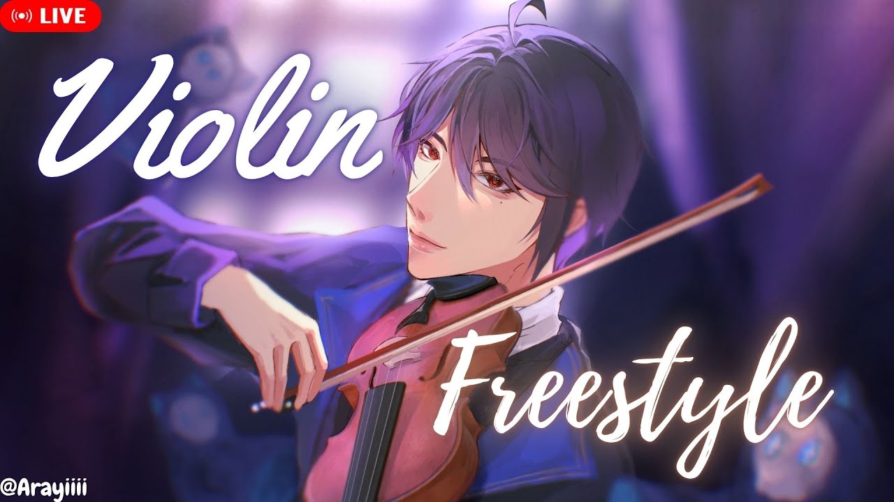【🔴Freestyle Violin】 คิดถึงเสียงไวโอลิน [ Ark_ARP #ARProject ]