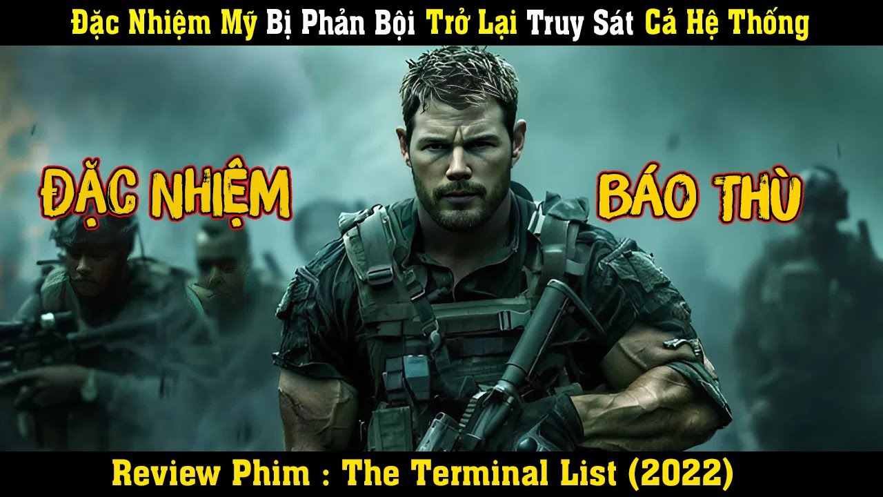 [REVIEW PHIM] Đặc Nhiệm Mỹ Bị Phản Bội Trở Lại Truy Sát Cả Hệ Thống
