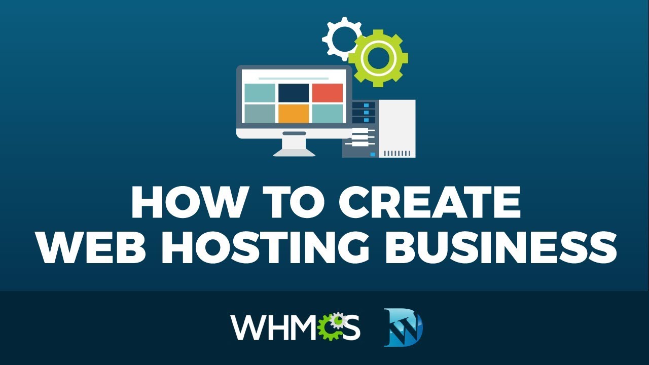 How To Create A Web Hosting Business With Wordpress - WHMCS Tutorial