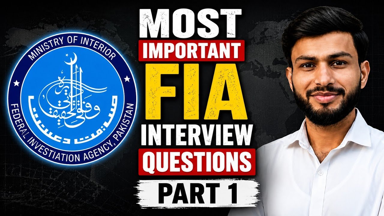 FIA Interview Secrets 2026 | Must Prepare These Questions Before Interview Part 1