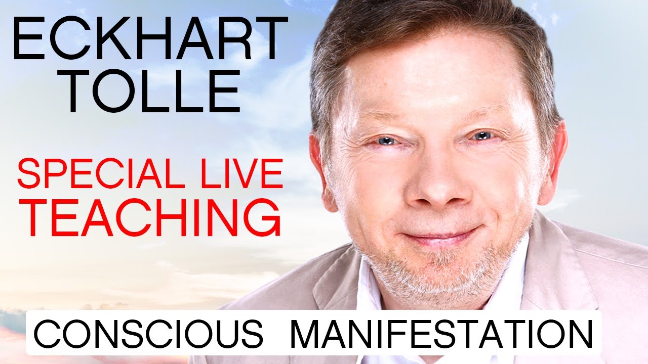 Eckhart Tolle Special Live Teaching | Conscious Manifestation
