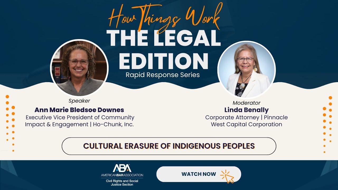 Cultural Erasure of Indigenous Communities | How Things Work: The Legal Edition