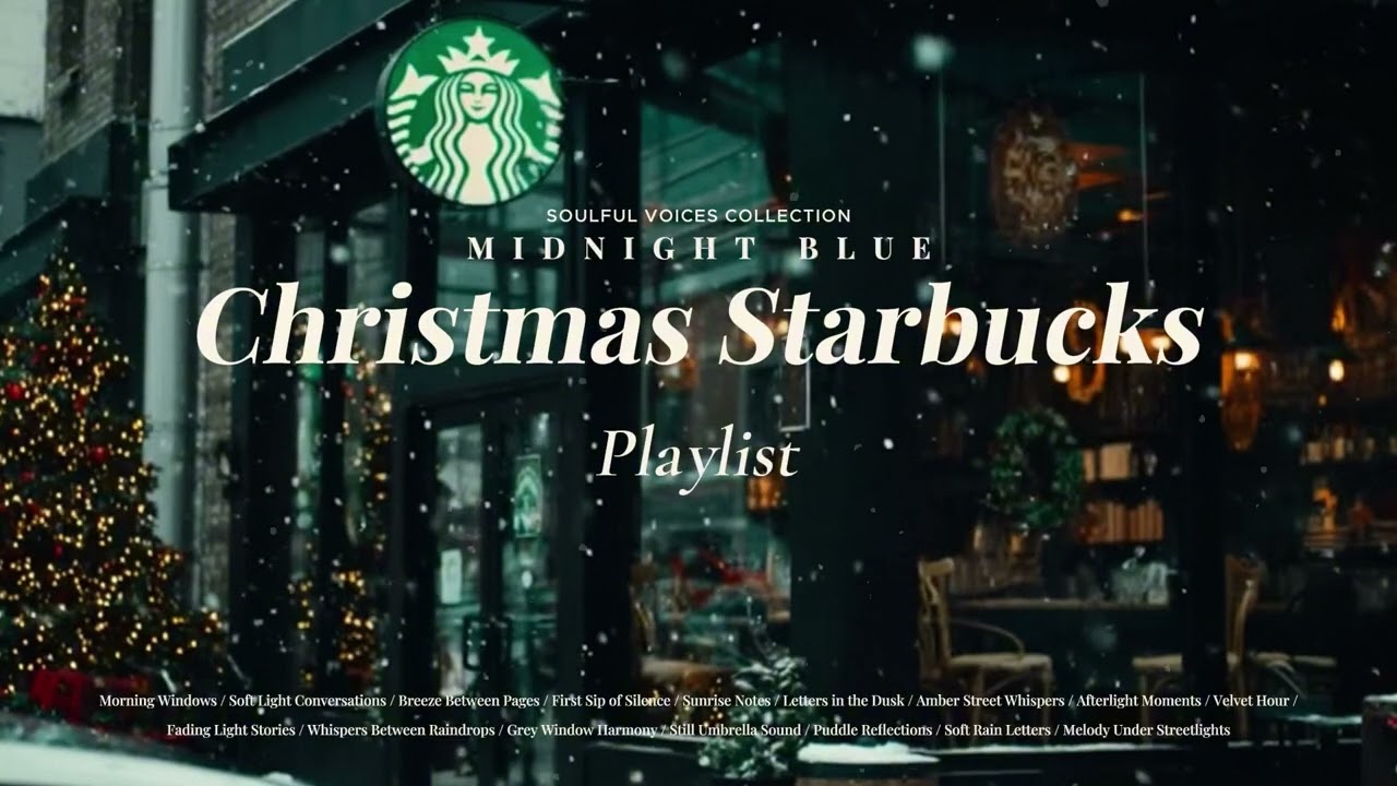 [Playlist] 스타벅스 감성 크리스마스 bgm음악 모음🎄집중·휴식·수면·카페