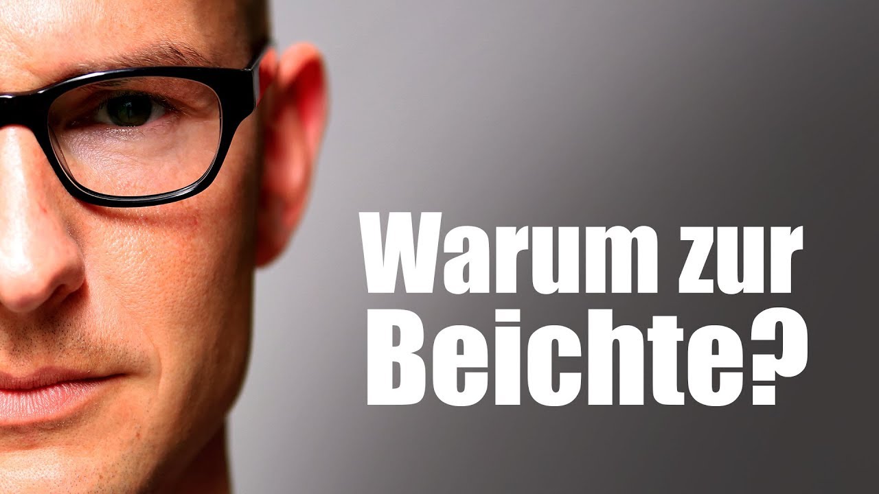 Klartext zur Beichte