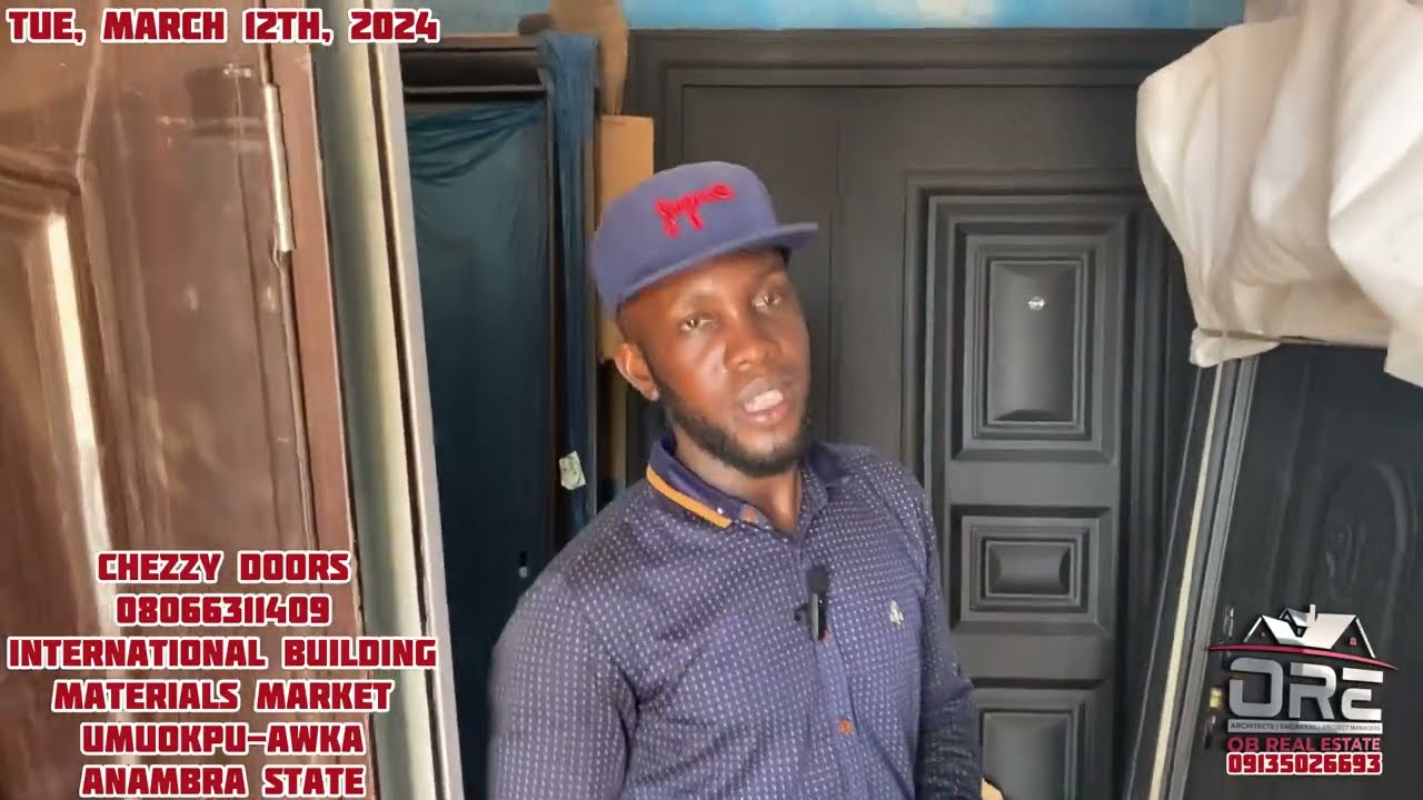 MARKET SURVEY: Prices of Foreign Doors at Umuokpu-Awka, Anambra State