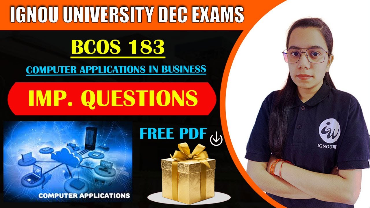 BCOS 183 | COMPUTER APPLICATION | ENG || IMPORTANT QUESTIONS | IGNOU WALAY