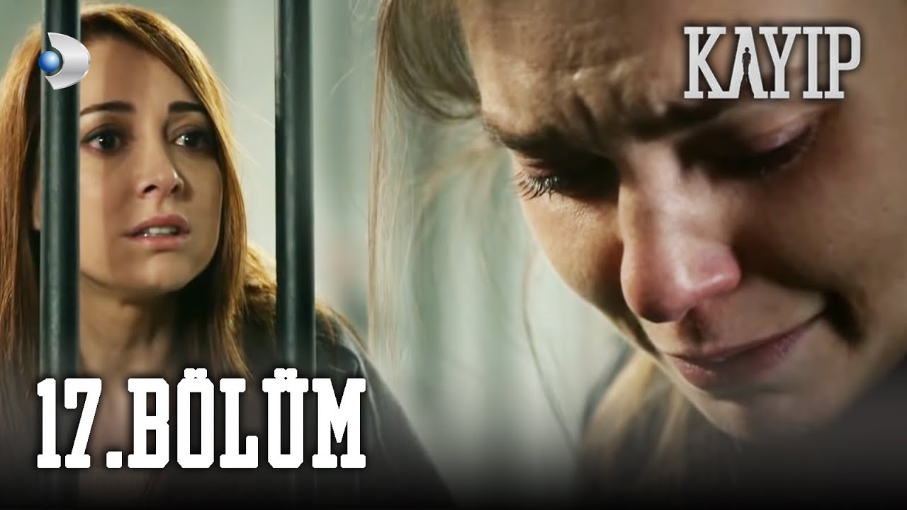 Kayıp 17.B&ouml;l&uuml;m - FULL B&Ouml;L&Uuml;M