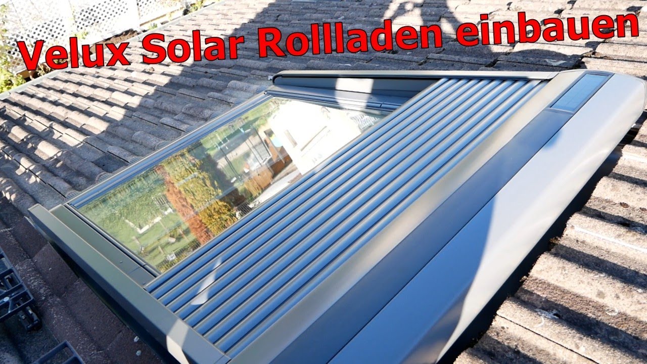 Velux Solar Rollladen Einbau von Innen - Rolladen am Dachfenster nachrüsten✅