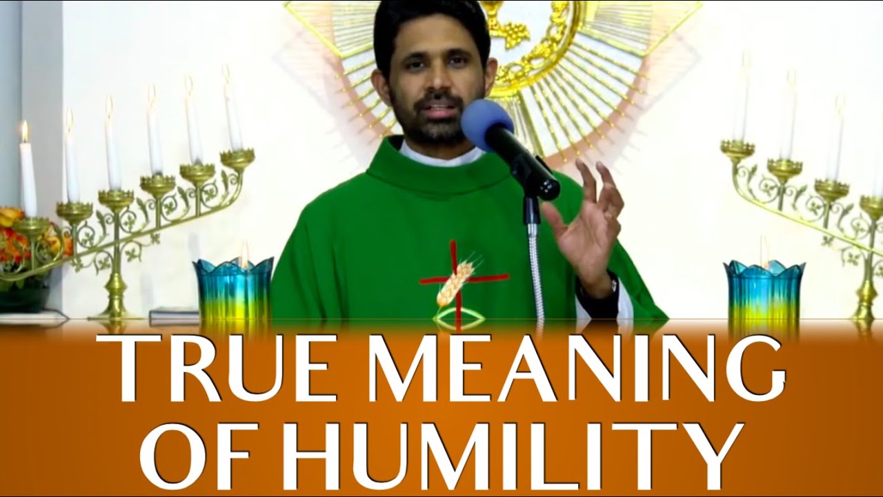 Fr Antony Parankimalil VC - True meaning of Humility