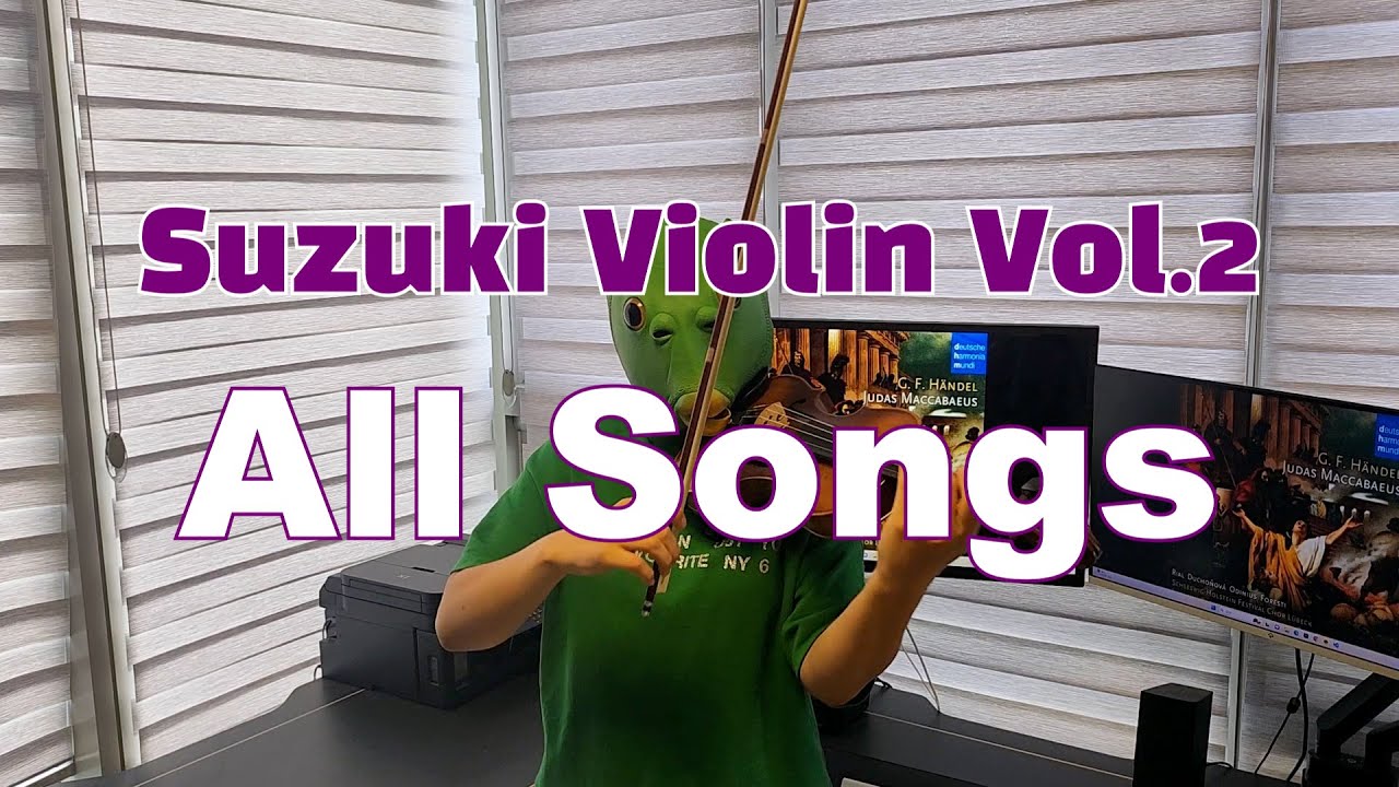 스즈키 바이올린 2권 전곡 듣기 | Suzuki Violin Vol.2 All Songs