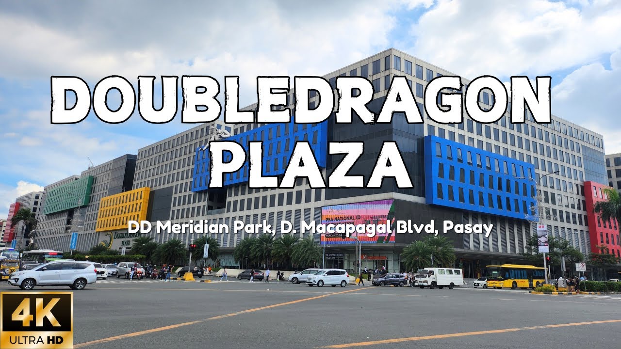 [4K] DOUBLE DRAGON PLAZA AT DD MERIDIAN PARK: What to see inside this plaza? Is it worth visiting?