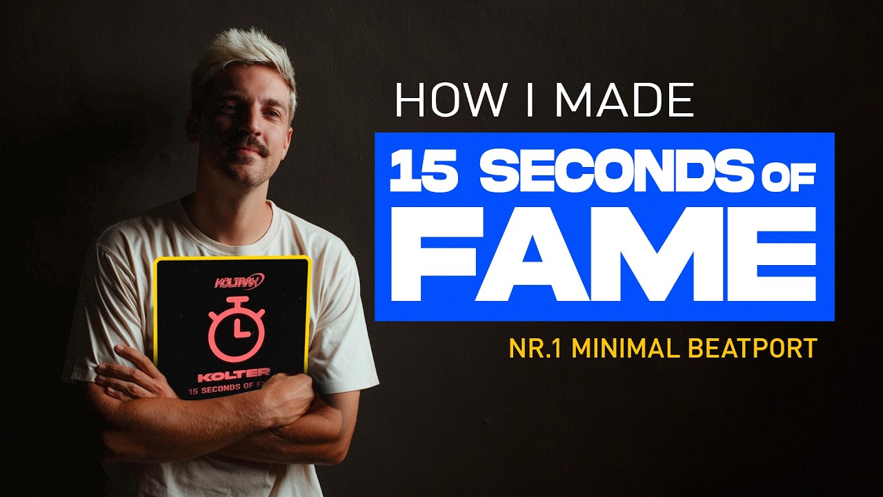 TRACK BREAKDOWN: Kolter - 15 Seconds of Fame ⏰
