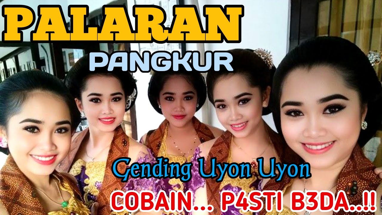 GENDING JAWA PALARAN PANGKUR _ UYON UYON PENGANTAR TIDUR PALING NYAMLENG - COBAIN P4STI B3DA‼️
