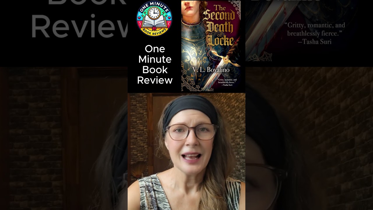 The Second Death of Locke by V. L. Bovalino, One Minute Book Review