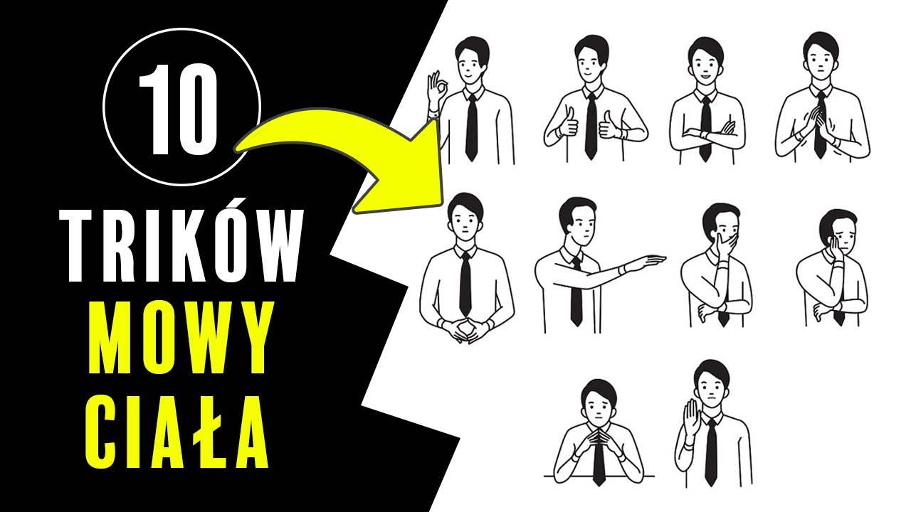 O tych drobiazgach na pewno nie wiedziałeś - 10 TRIKÓW MOWY CIAŁA