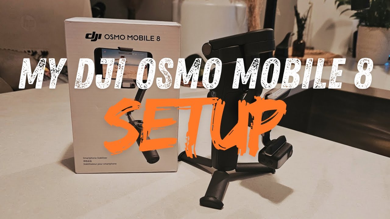 EASY OSMO MOBILE 8 SETUP FOR BEGINNERS!