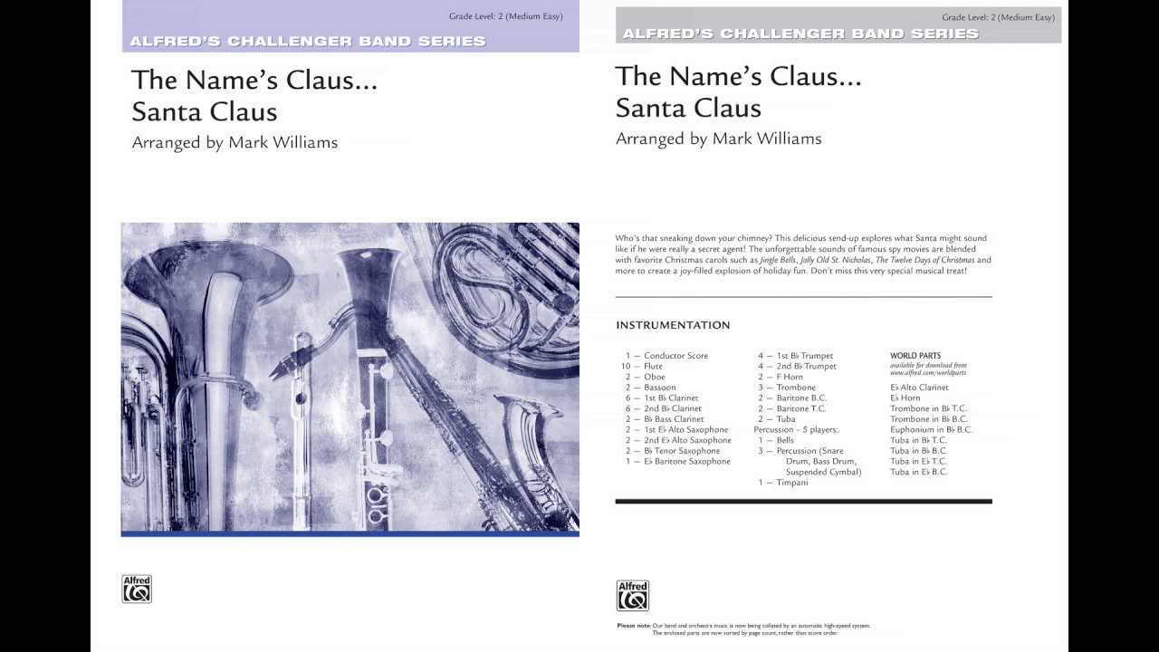 The Name's Claus . . . Santa Claus, arr. Mark Williams – Score & Sound