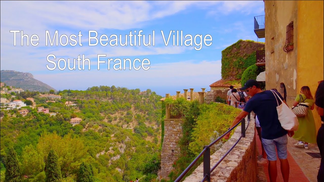 THE MOST BEAUTIFUL VILLAGE IN SOUTH  FRANCE - EZE