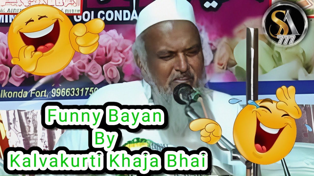 Funny Bayan 🤣 By Kalvakurti Khaja Bhai| #funny #viral  #ramadhan #viralvideo