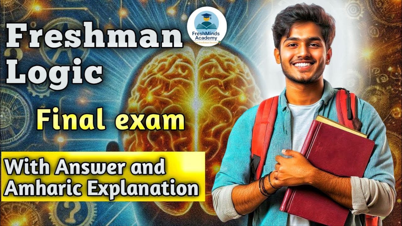 Freshman logic Chapter 5: Fallacies Final Exam Questions & Answers|በአማርኛ | FreshMinds Academy