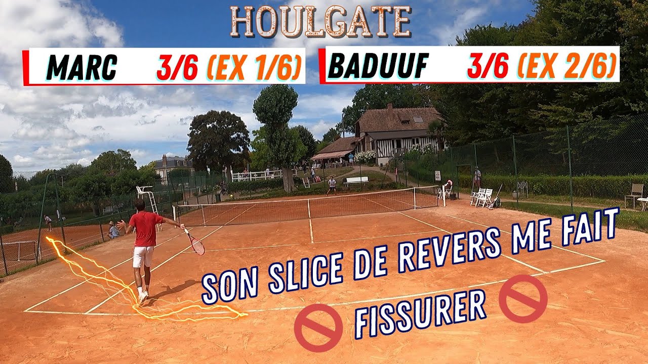 SON SLICE DE REVERS ME REND FOU  😤😤😤 /  3/6 vs 3/6 / Court Level View / HOULGATE 1er Tour