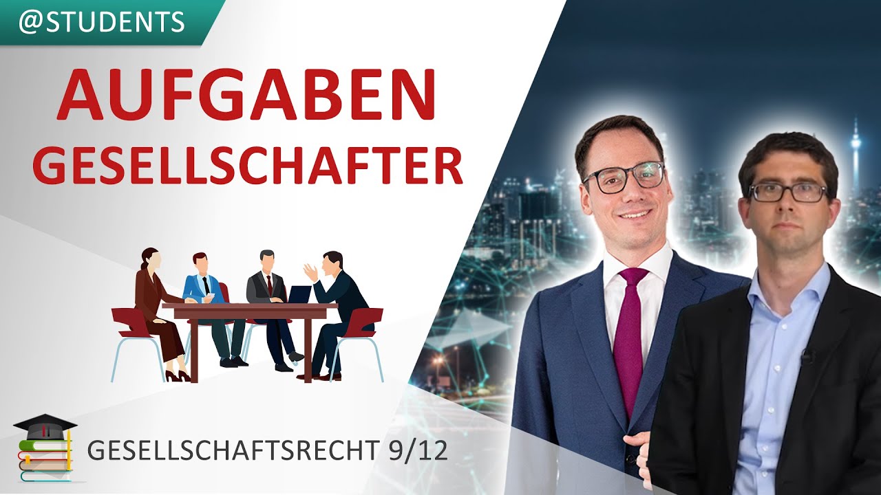 Gesellschafterversammlung einer GmbH: Rechte und Pflichten| Gesellschaftsrecht 9/12