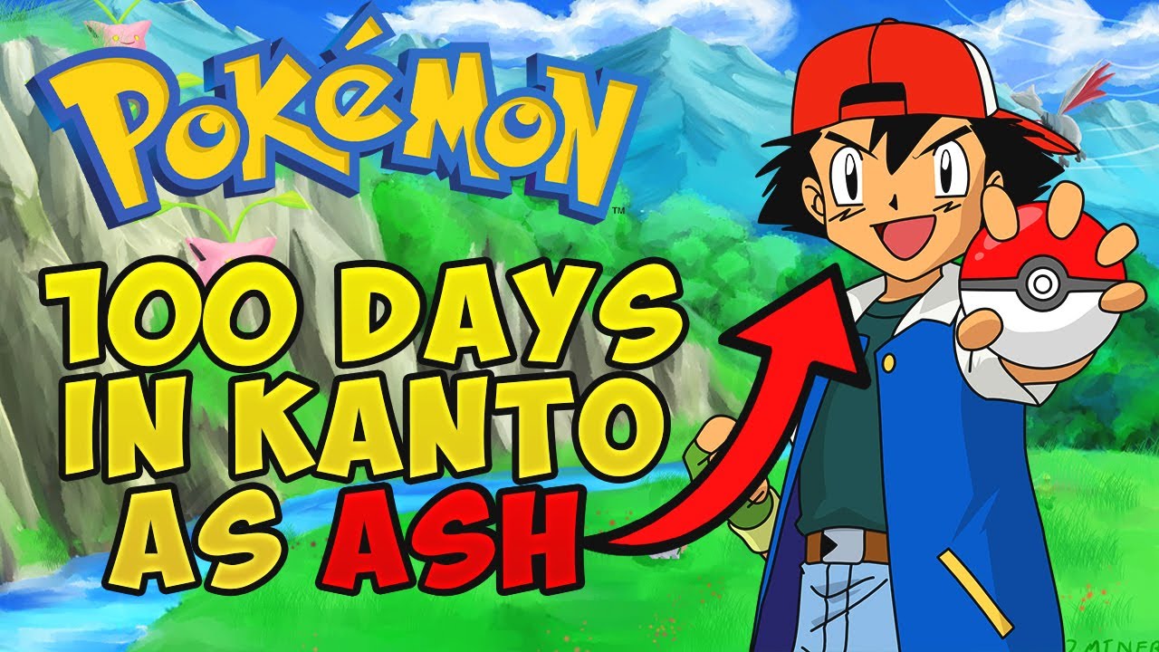I Survived 100 DAYS In Pokemon KANTO AS ASH