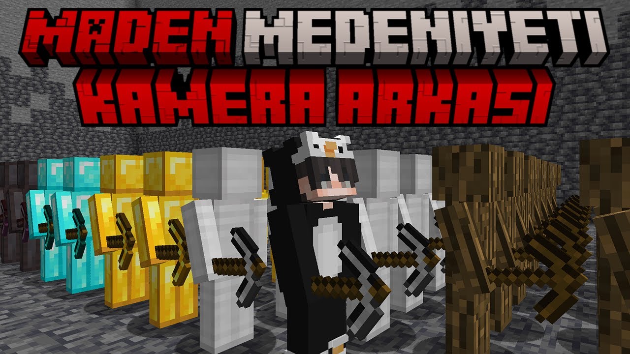 MADEN MEDENİYETİ KAMERA ARKASI