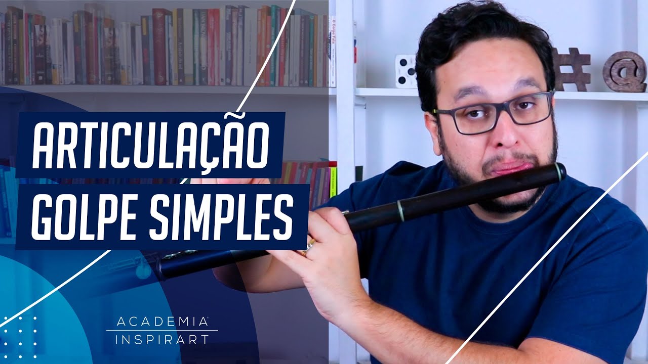 Como Tocar Flauta: Golpe Simples