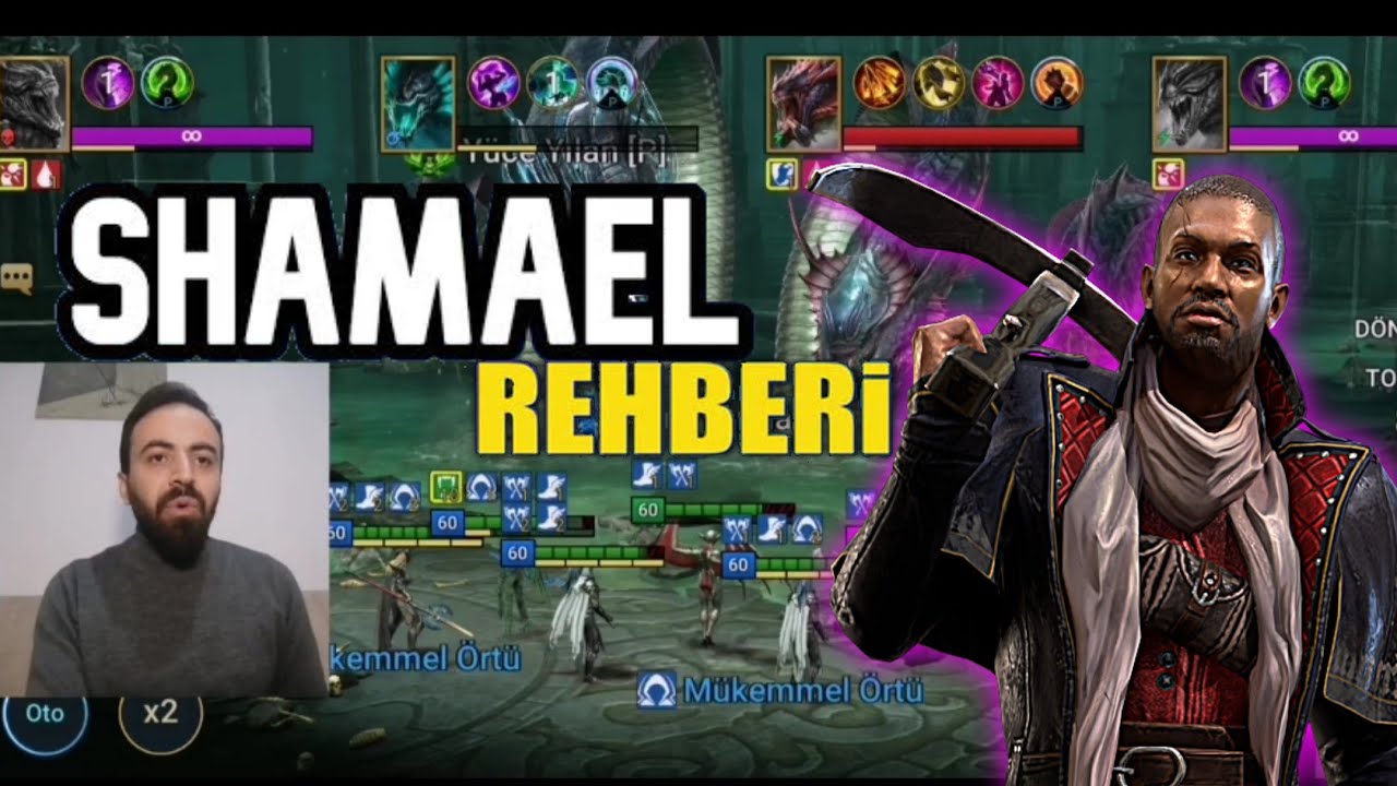 Engizitör Shamael REHBERİ 