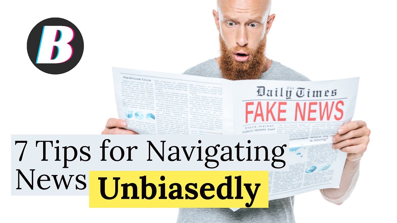 Top 7 Tips for Students to Navigate Political News Unbiasedly