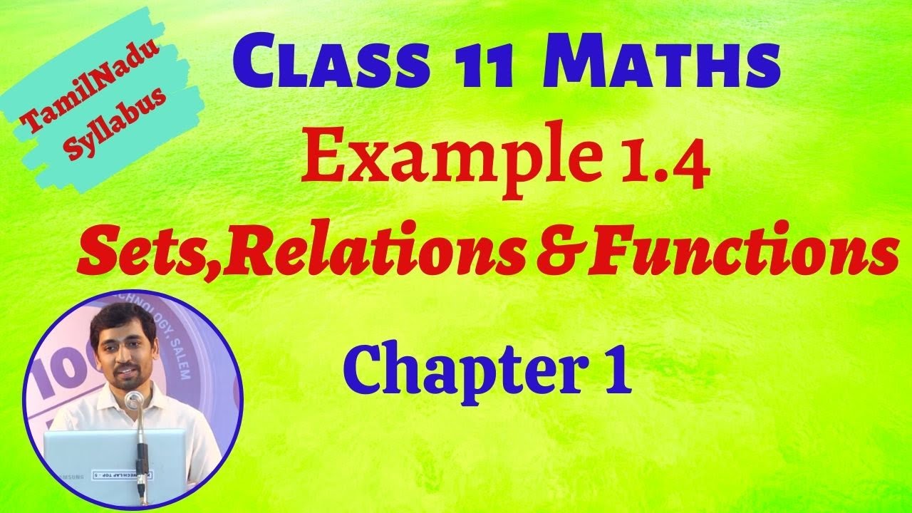 TN Class 11 Maths | Example 1.4 Sets Relations and Functions Chapter 1 | TN New Syllabus | AlexMaths