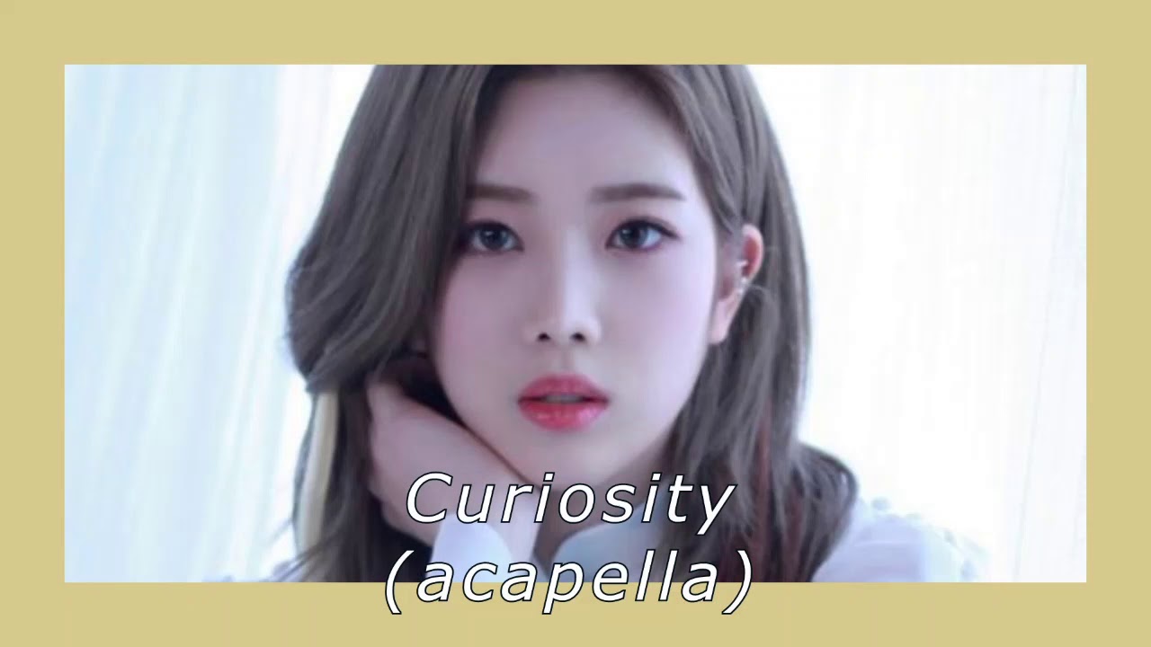 LOONA – ‘Curiosity’ [ACAPELLA]