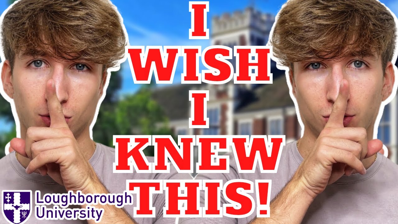 WATCH THIS BEFORE STARTING UNI! - FRESHERS ADVICE - LOUGHBOROUGH UNIVERSITY!