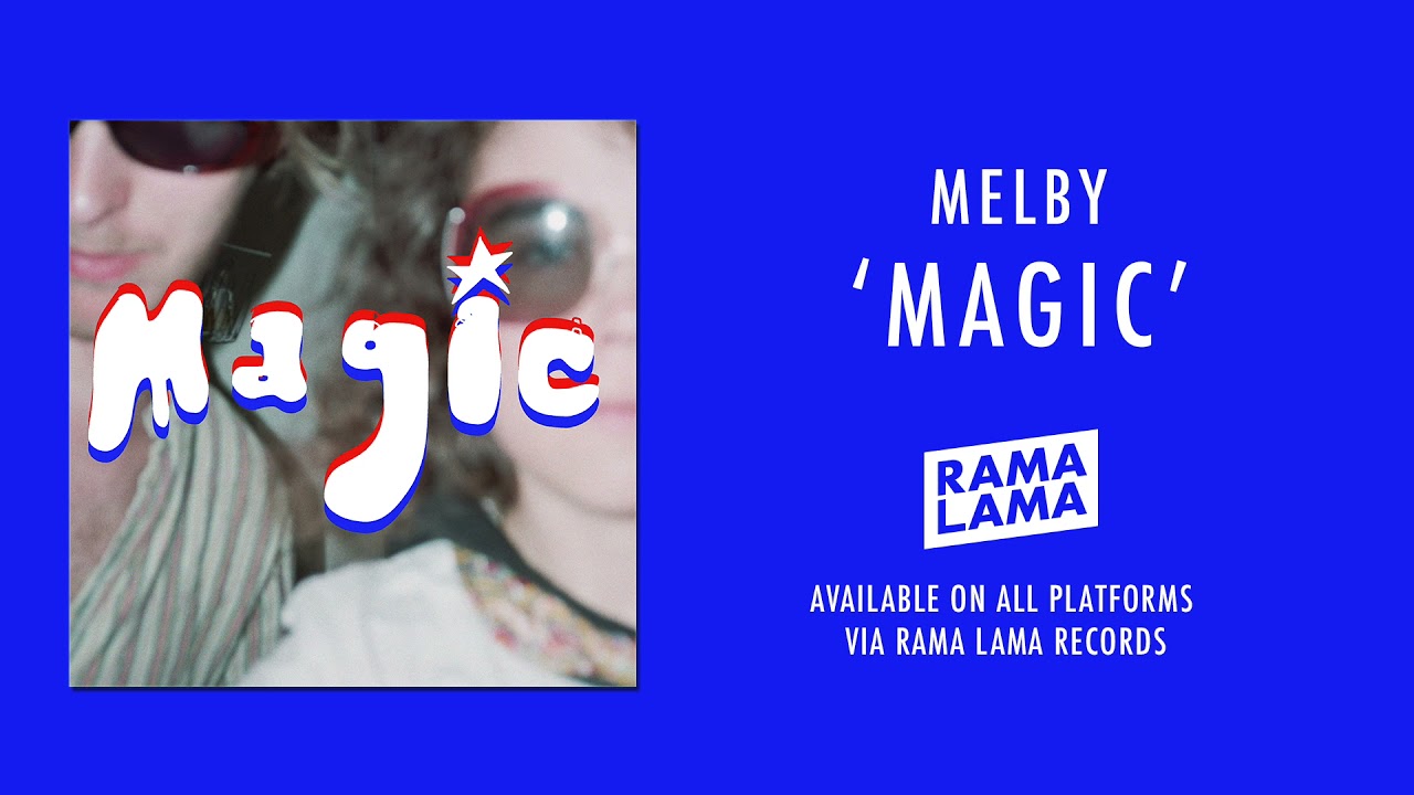 Melby - Magic (Official Audio)