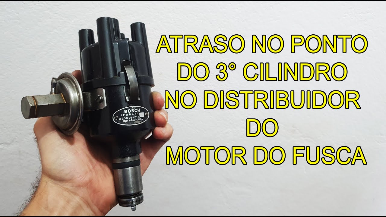 ATRASO NO PONTO DO 3° CILINDRO, NO DISTRIBUIDOR DO FUSCA