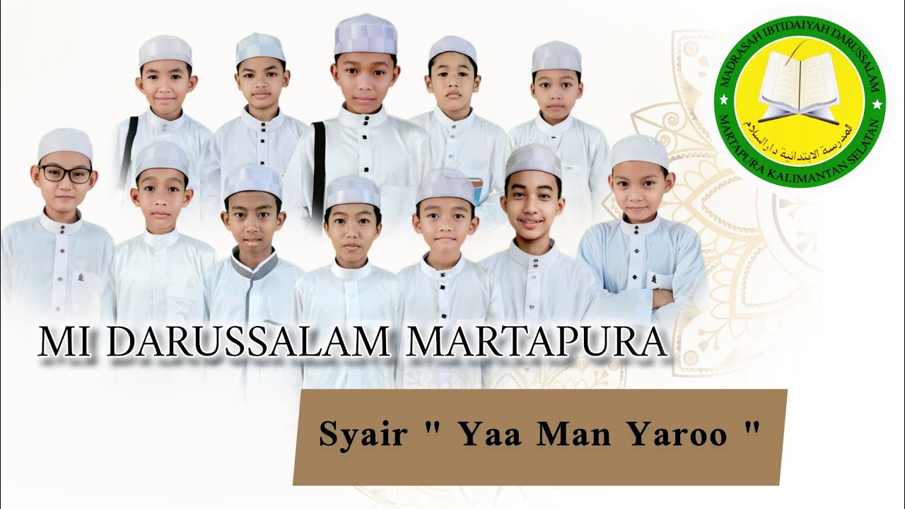Syair Yaa Man Yaroo // MI DARUSSALAM MARTAPURA 