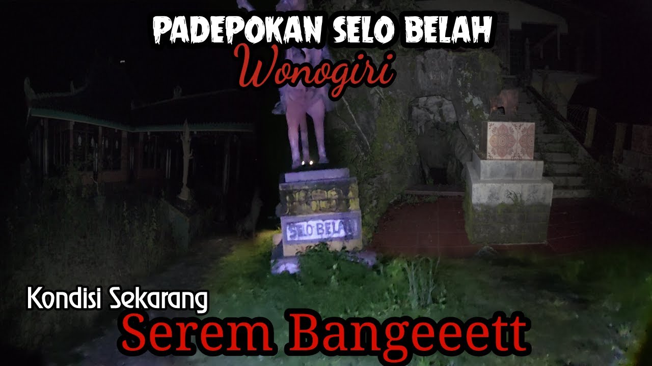 PADEPOKAN SELO BELAH WONOGIRI || DULU VIRAL SEKARANG TERBENGKALAI DAN MENYERAMKAN‼️DRONE HOROR