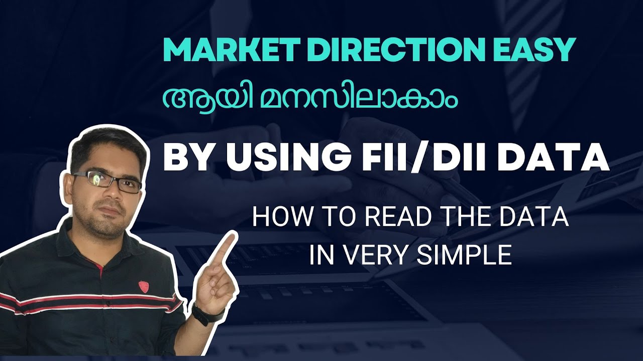HOW TO READ FII AND PRO (DII) DATA | STOCK MARKET | MALAYALAM