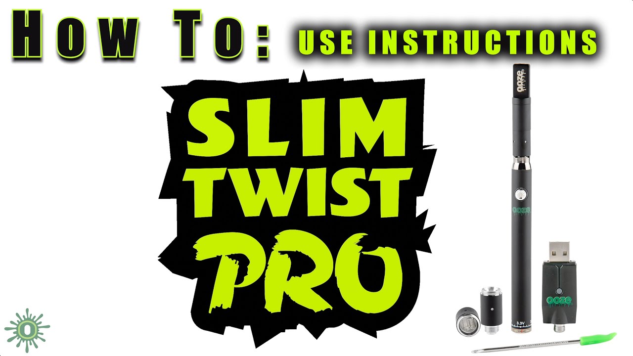 Ooze Pen Instructions Slim Twist PRO 101: How to Use Battery (Unboxing Product)