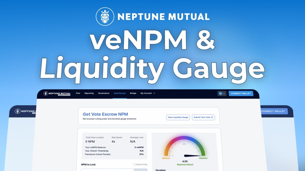 Tutorial 4 ~ Navigating the veNPM & Liquidity Gauge Features