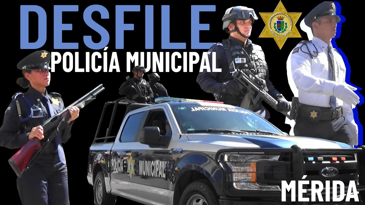Desfile militar 2025 - Contingente de la Policía Municipal de Mérida